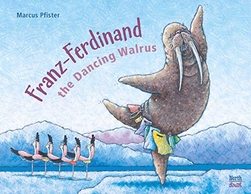 Franz-Ferdinand and the Dancing Walrus