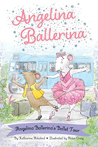 Angelina Ballerina's Ballet Tour (Angelina Ballerina)
